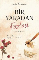 Bir Yaradan Fazlası - Hükümdar Yayınları