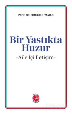 Bir Yastıkta Huzur - 1