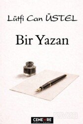 Bir Yazan - Cenevre Fikir Sanat Yayınları
