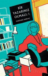 Bir Yazarınız Olmalı: 1 - Butik Yayınları