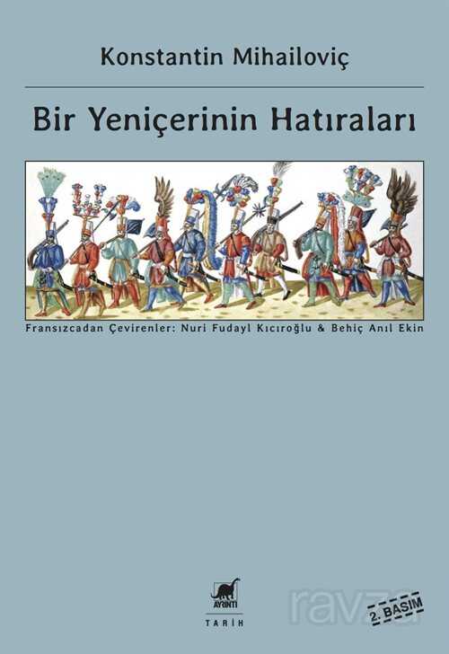 Bir Yeniçerinin Hatıraları - Ayrıntı Yayınları