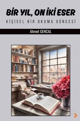 Bir Yıl, On İki Eser - 1