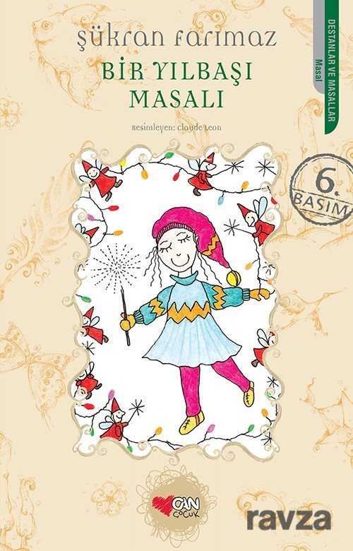 Bir Yılbaşı Masalı - Can Çocuk Yayınları