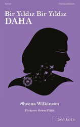 Bir Yıldız Bir Yıldız Daha - Ayrıkotu Yayınları