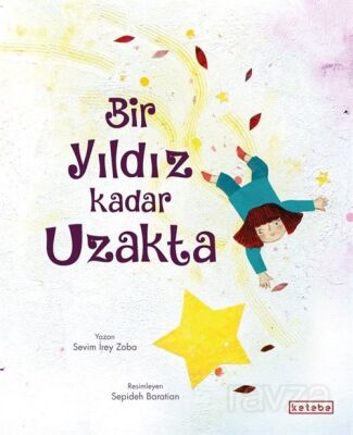 Bir Yıldız Kadar Uzakta - 1