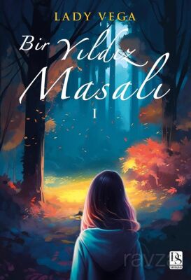 Bir Yıldız Masalı 1 - 1