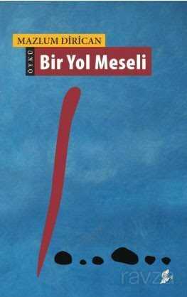 Bir Yol Meseli - Okur Kitaplığı
