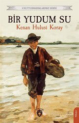 Bir Yudum Su - Dorlion Yayınevi