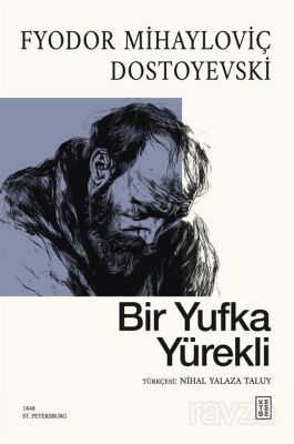 Bir Yufka Yürekli - 1
