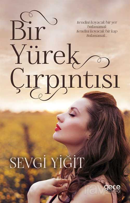 Bir Yürek Çırpıntısı - Gece Kitaplığı