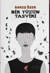 Bir Yüzün Tasviri - Klaros Yayınları