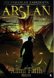 Bir Zamanalar Kapadokya: Arslan ve Sihirli Kılıç - Muhenna