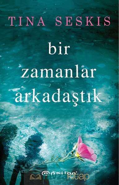 Bir Zamanlar Arkadaştık - 2