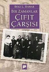 Bir Zamanlar Çıfıt Çarşısı - Pan Yayıncılık