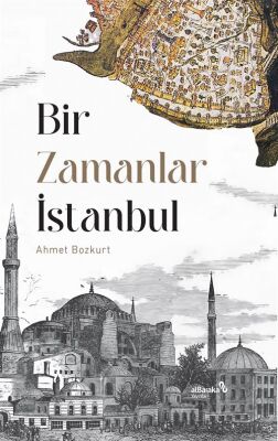 Bir Zamanlar İstanbul - 1