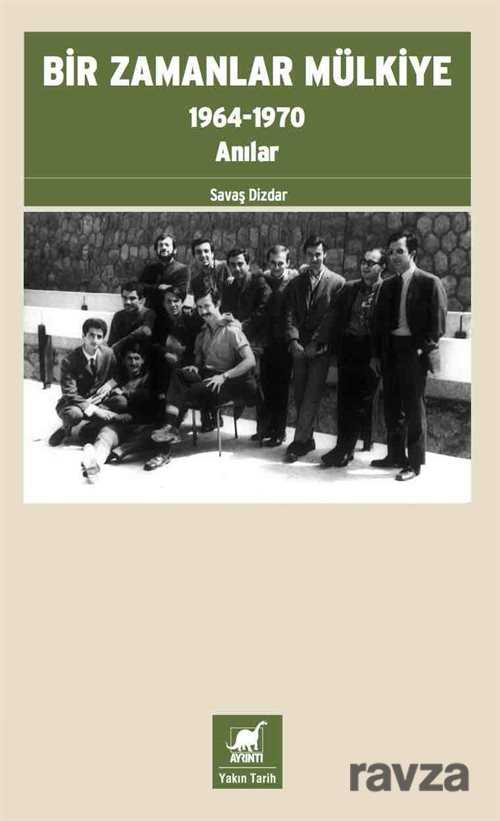 Bir Zamanlar Mülkiye - Ayrıntı Yayınları