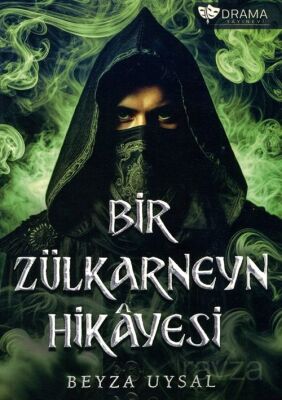 Bir Zülkarneyn Hikayesi - 1