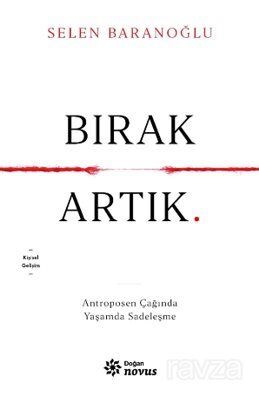 Bırak Artık - 1