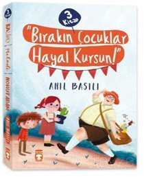 Bırakın Çocuklar Hayal Kursun Seti (3 Kitap) - Timaş Çocuk Yayınları