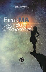 Bırakma Bu Hayalleri - Herdem Kitap