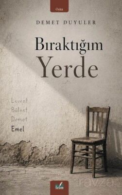 Bıraktığım Yerde - 1