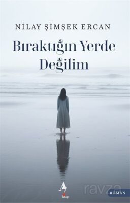 Bıraktığın Yerde Değilim - 1