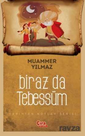Biraz da Tebessüm - Çıra Yayınları