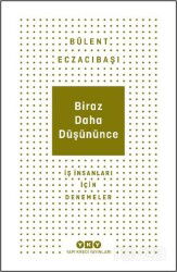 Biraz Daha Düşününce - Yapı Kredi Yayınları