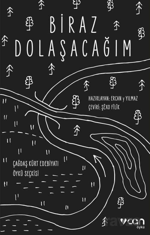 Biraz Dolaşacağım - Can Yayınları