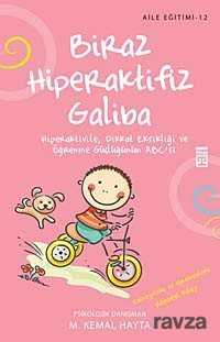 Biraz Hiperaktifiz Galiba - 1