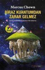 Biraz Kuantum'dan Zarar Gelmez - Alfa Yayınları