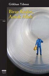 Biraz Kuşlar, Azıcık Allah - Yapı Kredi Yayınları