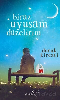 Biraz Uyusam Düzelirim - 1