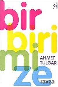 Birbirimize - Everest Yayınları