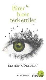 Birer Birer Terk Ettiler - Alfa Yayınları