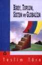 Birey, Toplum, Sistem ve Globalizm - Alan Yayıncılık - Kampanya