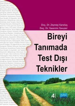 Bireyi Tanımada Test Dışı Teknikler - 1