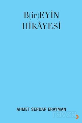 B(ir)eyin Hikayesi - 1