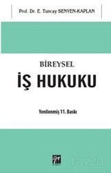 Bireysel İş Hukuku - Gazi Kitabevi