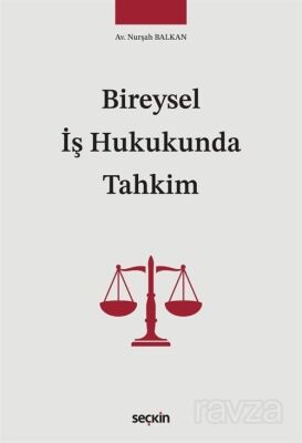 Bireysel İş Hukukunda Tahkim - 1