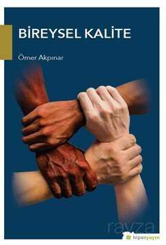 Bireysel Kalite - Hiper Yayın