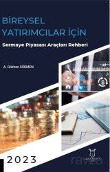 Bireysel Yatırımcılar için Sermaye Piyasası Araçları Rehberi - Akademisyen Kitabevi