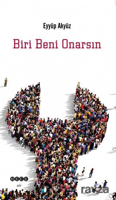 Biri Beni Onarsın - Hece Yayınları