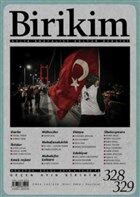 Birikim / Sayı:328-329 Ağustos-Eylül Yıl:2016 / Aylık Sosyalist Kültür Dergisi - Birikim Yayınları (Dergi)