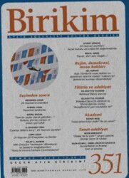 Birikim Aylık Sosyalist Kültür Dergisi Sayı:351 Temmuz 2018 - Birikim Yayınları (Dergi)