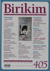 Birikim Aylık Sosyalist Kültür Dergisi Sayı:405 Ocak 2023 - Birikim Yayınları (Dergi)