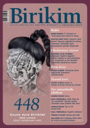 Birikim Dergisi Sayı: 448 - Ağustos 2026 - Birikim Yayınları (Dergi)