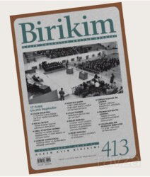 Birikim Dergisi Sayı:413 Eylül 2023 - Birikim Yayınları (Dergi)