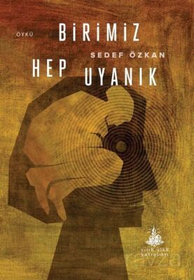 Birimiz Hep Uyanık - 1