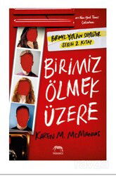 Birimiz Ölmek Üzere (Karton Kapak) - Yabancı Yayınları
